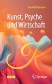 Kunst, Psyche und Wirtschaft (eBook, PDF)