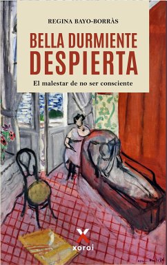 Bella durmiente despierta (eBook, ePUB) - Bayo Borràs, Regina