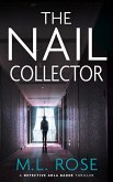 The Nail Collector (eBook, ePUB) The Nail Collector (eBook, ePUB)