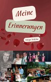 Meine Erinnerungen (eBook, ePUB)