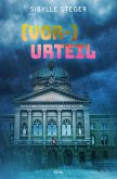 (Vor-)Urteil (eBook, ePUB)