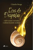 Ecos do Despertar (eBook, ePUB)