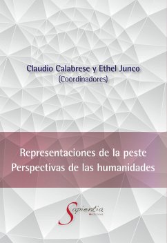 Cover Representaciones de la peste. Perspectivas de las Humanidades (eBook, ePUB)
