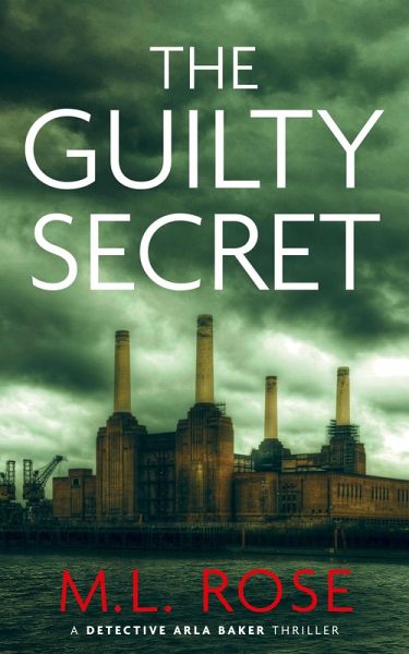 The Guilty Secret (eBook, ePUB) The Guilty Secret (eBook, ePUB)