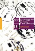 Los euronautas: exclusión extrema e inmigración (eBook, PDF)