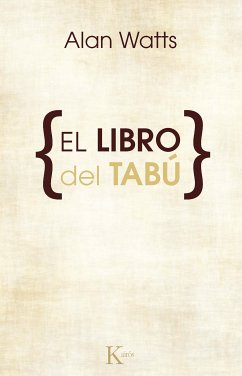 El libro del tabú (eBook, ePUB) - Watts, Alan