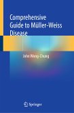 Comprehensive Guide to Müller-Weiss Disease (eBook, PDF)