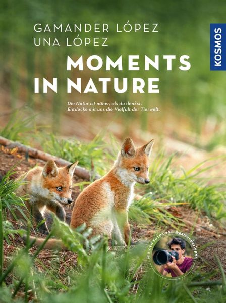 Moments in Nature (eBook, PDF) Moments in Nature (eBook, PDF)