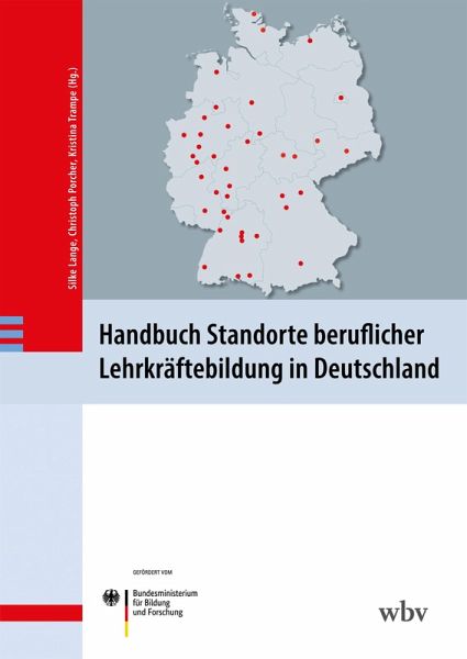 Handbuch Standorte beruflicher Lehrkräftebildung in Deutschland (eBook, PDF)