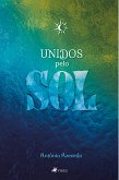 Unidos pelo Sol (eBook, ePUB)