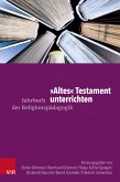 "Altes" Testament unterrichten (eBook, PDF)