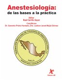 Anestesiología: de las bases a la práctica (eBook, PDF)