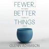 Fewer, Better Things (MP3-Download) - Bild 1