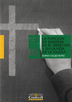 La función de enseñar en el Derecho y en la vida de la Iglesia (eBook, ePUB) - Callejo de Paz, Rufino