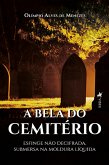 A Bela do Cemitério (eBook, ePUB)