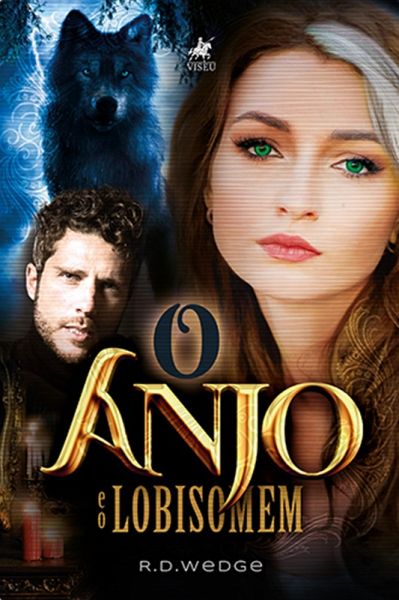 O Anjo e o Lobisomem (eBook, ePUB) O Anjo e o Lobisomem (eBook, ePUB)