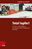 Total tapfer! (eBook, PDF)