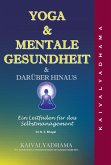 Yoga & Mentale Gesundheit & Darüber Hinaus (eBook, ePUB)