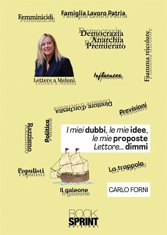 I miei dubbi, le mie idee, le mie proposte (eBook, ePUB) - Forni, Carlo