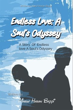 Cover Endless Love: A Soul's Odyssey (eBook, ePUB)