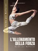 Allenamento della Forza (eBook, PDF) Allenamento della Forza (eBook, PDF)