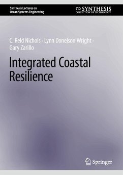 Integrated Coastal Resilience (eBook, PDF) - Reid Nichols, C.; Donelson Wright, Lynn; Zarillo, Gary