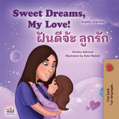 Cover Sweet Dreams, My Love ฝันดีจ่ะ ลูกรัก (eBook, ePUB)