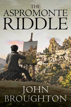 The Aspromonte Riddle (eBook, ePUB) - Broughton, John