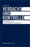 Verdacht und Kontrolle (eBook, PDF)