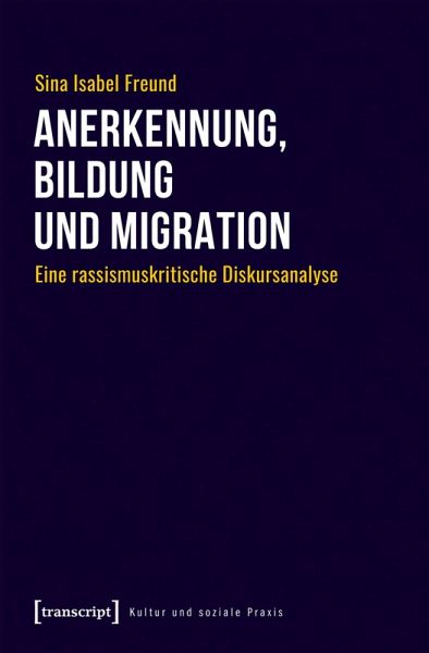 Anerkennung, Bildung und Migration (eBook, PDF)
