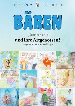 Cover Bären (Ursus sapiens) und ihre Artgenossen! (eBook, ePUB)