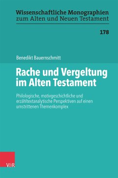 Rache und Vergeltung im Alten Testament (eBook, PDF) - Bauernschmitt, Benedikt