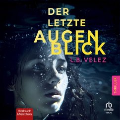 Der letzte Augenblick (MP3-Download) - Velez, L.B.