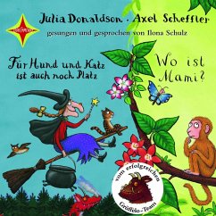 Für Hund und Katz ist auch noch Platz / Wo ist Mami? (MP3-Download) - Donaldson, Julia; Scheffler, Axel