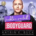 Verboten verliebt in den Bodyguard: A Brother's Best Friend Romance (MP3-Download)