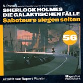 Saboteure siegen selten (Sherlock Holmes - Die galaktischen Fälle, Folge 56) (MP3-Download)