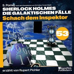 Cover Schach dem Inspektor (Sherlock Holmes - Die galaktischen Fälle, Folge 53) (MP3-Download)