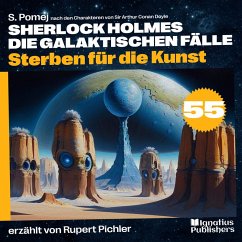 Cover Sterben für die Kunst (Sherlock Holmes - Die galaktischen Fälle, Folge 55) (MP3-Download)