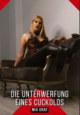 Die Unterwerfung eines Cuckolds Die Unterwerfung eines Cuckolds