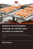 Adoption de technologies d'élevage de volailles pour accroître la production