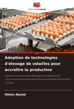 Adoption de technologies d'élevage de volailles pour accroître la production - Ajuwa, Helen