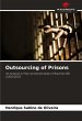 Outsourcing of Prisons - Bild 1