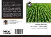 The Crop of Soybean in Brazil The Crop of Soybean in Brazil