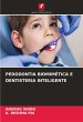 PEDODONTIA BIOMIMÉTICA E DENTISTERIA... - Bild 1