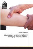 acupressure as a nursing tool in managing chronic patients