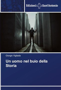 Un uomo nel buio della Storia - Vigliada, Giorgio