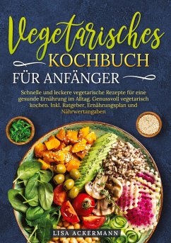 Vegetarisches Kochbuch für Anfänger Cover Vegetarisches Kochbuch für Anfänger