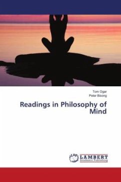 Readings in Philosophy of Mind - Ogar, Tom;Bisong, Peter