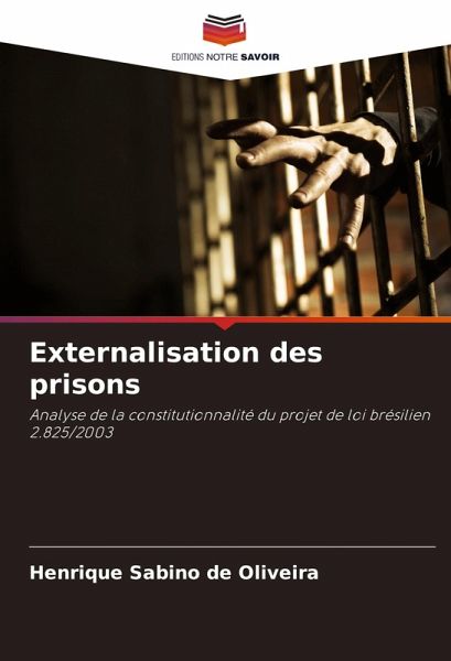 Externalisation des prisons