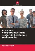 Economia comportamental no sector da hotelaria e restauração